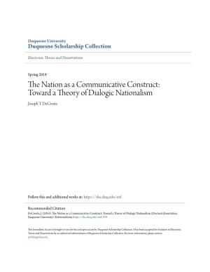 Toward a Theory of Dialogic Nationalism Joseph T