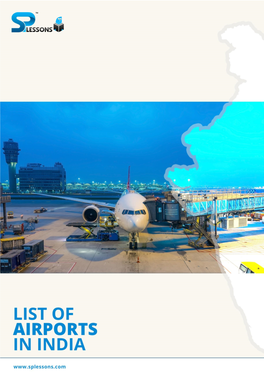List-Of-Airports-In-India-Splessons.Pdf