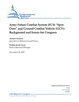 (FCS) “Spin- Outs” and Ground Combat Vehicle (GCV): Background and Issues for Congress
