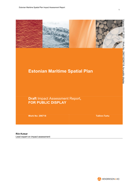 Estonian Maritime Spatial Plan Impact Assessment Report 1
