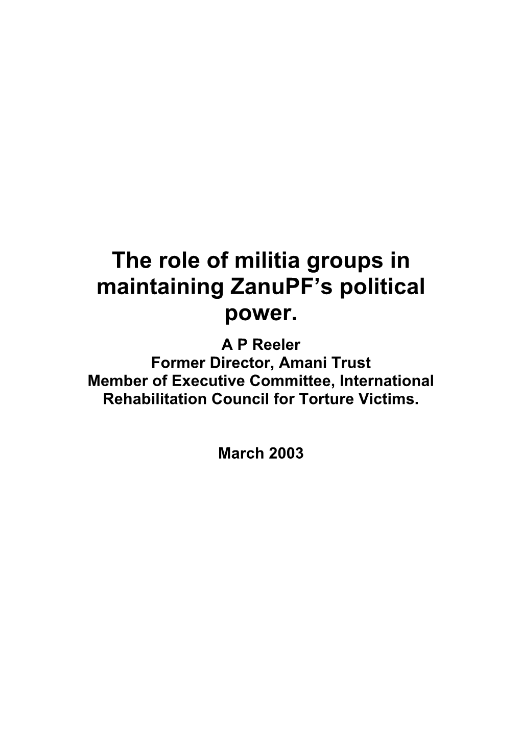 The Role of Militia Groups in Maintaining Zanupf's Political Power