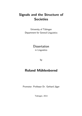 Signals and the Structure of Societies Dissertation Roland Mühlenbernd