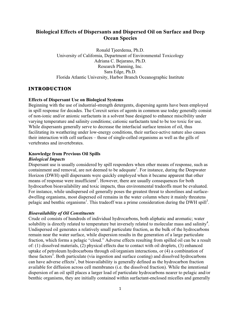 Biological Effects of Dispersants and Dispersed Oil on Surface and Deep Ocean Species