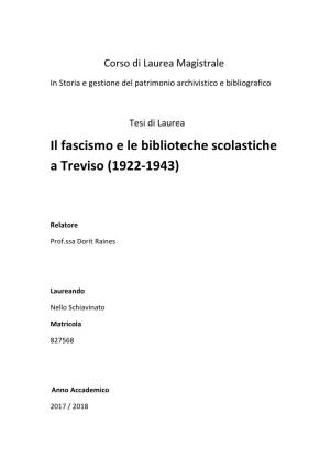 Il Fascismo E Le Biblioteche Scolastiche a Treviso (1922-1943)