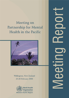 FINAL Meeting Report Partnership for Mental Health in the Pacific NGO