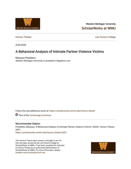 A Behavioral Analysis of Intimate Partner Violence Victims