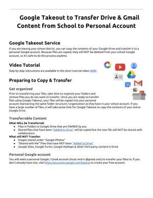 ​Google Takeout to Transfer Drive & Gmail Content from School To