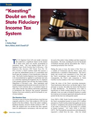 “Kaesting” Doubt on the State Fiduciary Income Tax System by J