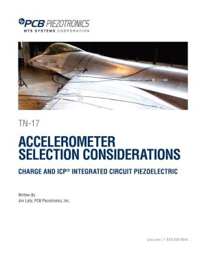 Accelerometer Selection Considerations Charge and Icp® Integrated Circuit Piezoelectric