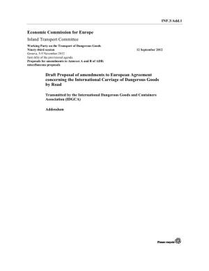 Economic Commission for Europe Inland Transport Committee Draft Proposal of Amendments to European Agreement Concerning the Inte