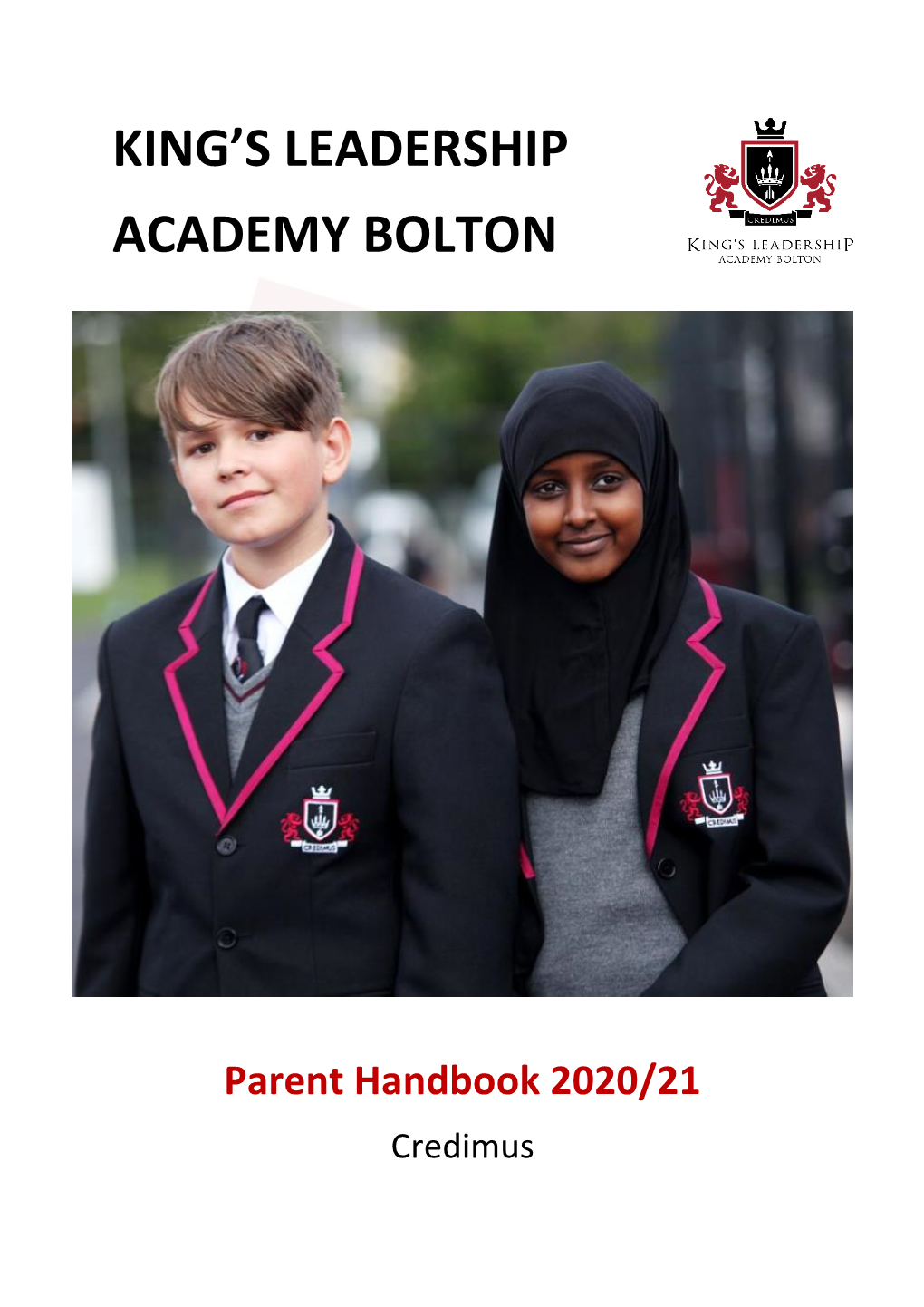 KING's LEADERSHIP ACADEMY BOLTON Parent Handbook 2020/21