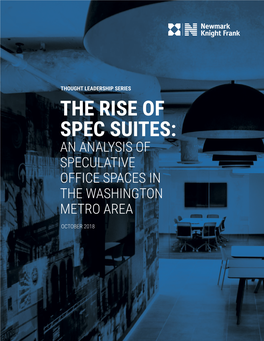 The Rise of Spec Suites: an Analysis of Speculative Office Spaces in the Washington Metro Area