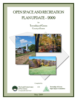 OPEN SPACE and RECREATION PLAN UPDATE - 2009 for Township of Green County of Sussex
