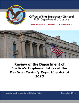 Review of the Department of Justice's Implementation of the Death In