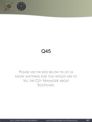 Please Use the Box Below to Let Us Know Anything Else You Would Like to Tell the City Manager About Southlake