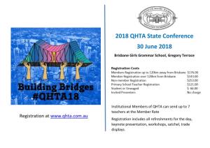 2018 QHTA State Conference 30 June 2018 Brisbane Girls Grammar School, Gregory Terrace