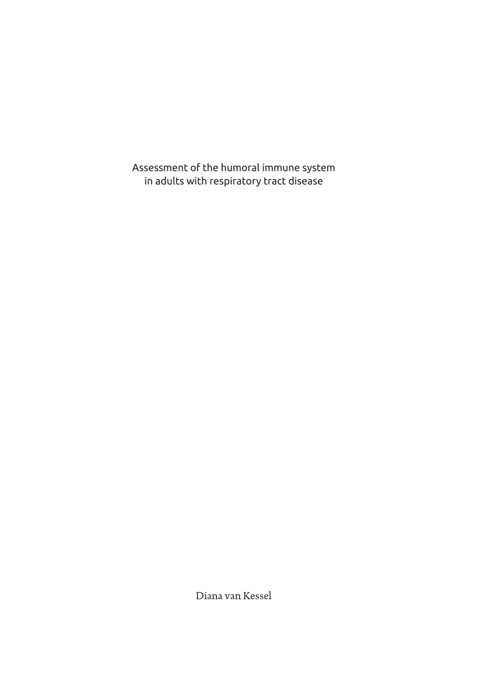 Assessment of the Humoral Immune System in Adults with Respiratory Tract Disease