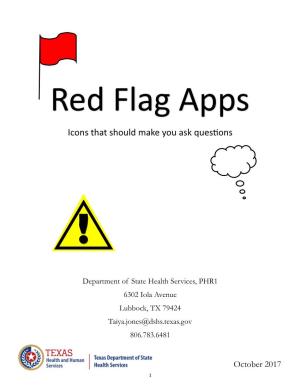 Red Flag Apps Icons That Should Make You Ask Questions