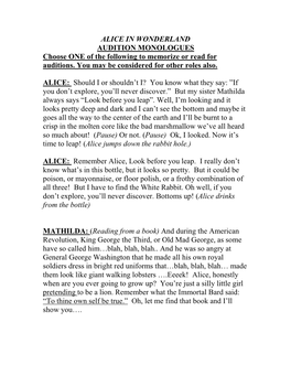 ALICE in WONDERLAND AUDITION MONOLOGUES Choose ONE of the Following to Memorize Or Read for Auditions