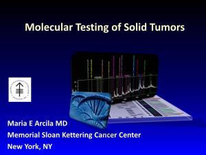 Molecular Testing of Solid Tumors