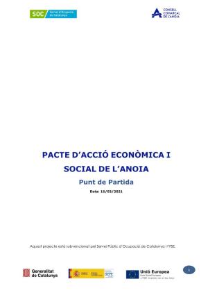 Situació Econòmica I Social De L'anoia