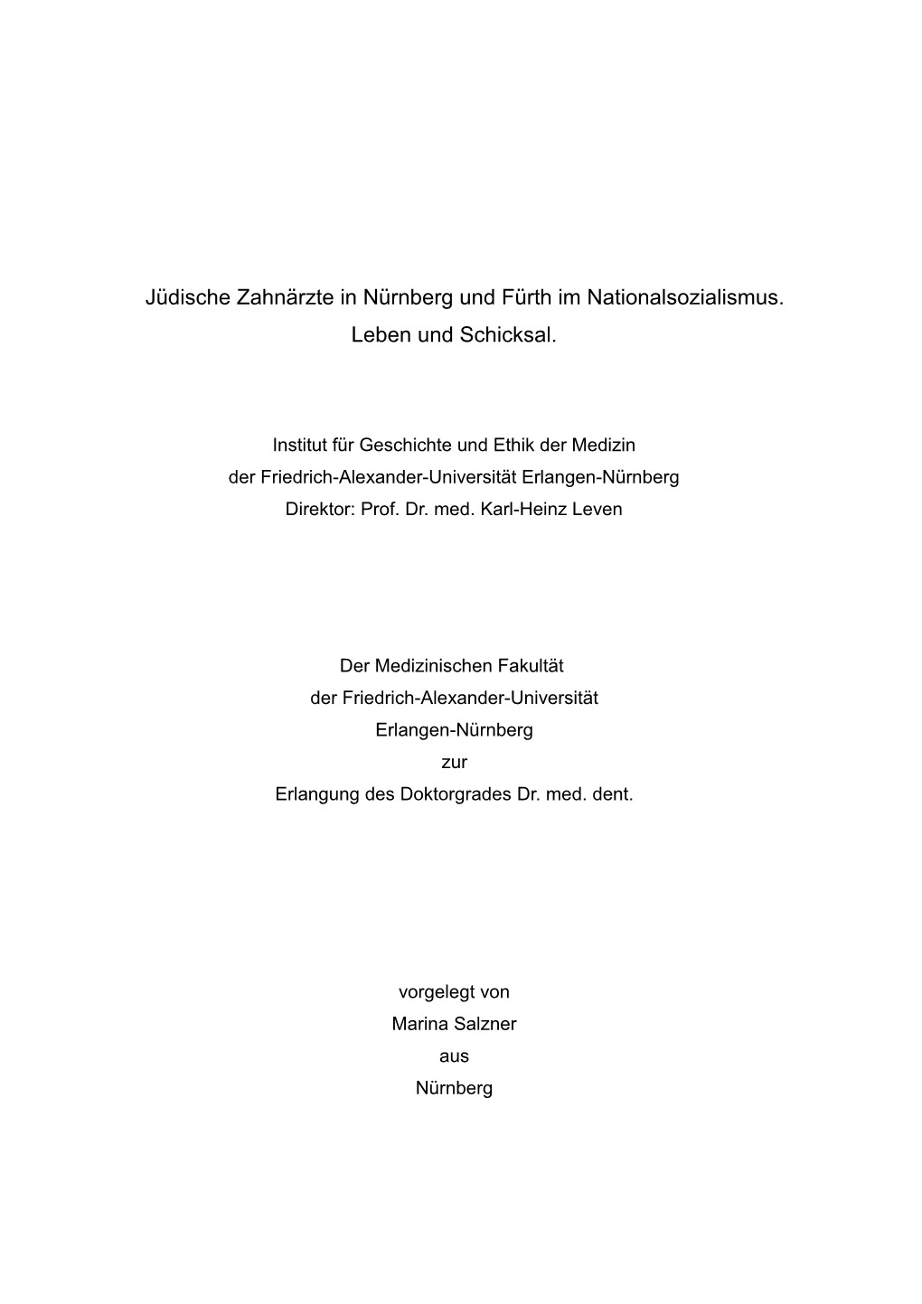 Jüdische Zahnärzte in Nürnberg Und Fürth Im Nationalsozialismus