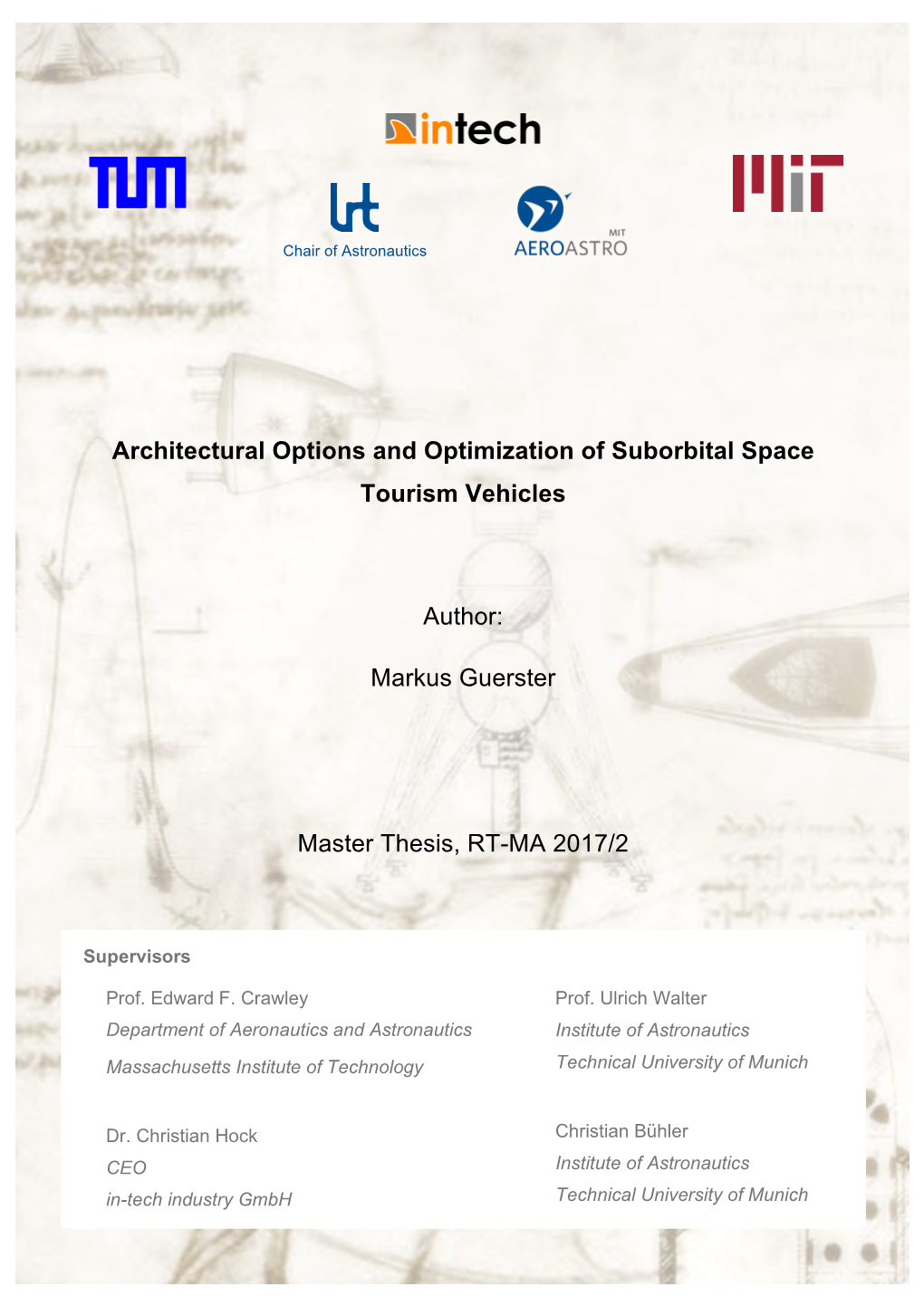 Architectural Options and Optimization of Suborbital Space Tourism Vehicles