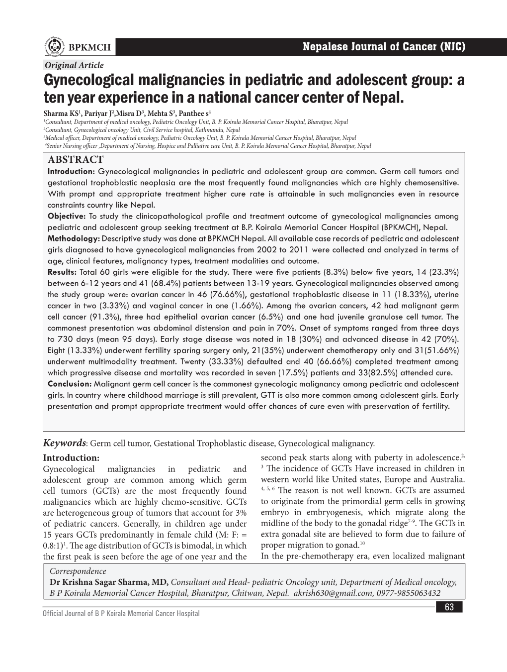 Gynecological Malignancies in Pediatric and Adolescent Group: a Ten Year Experience in a National Cancer Center of Nepal