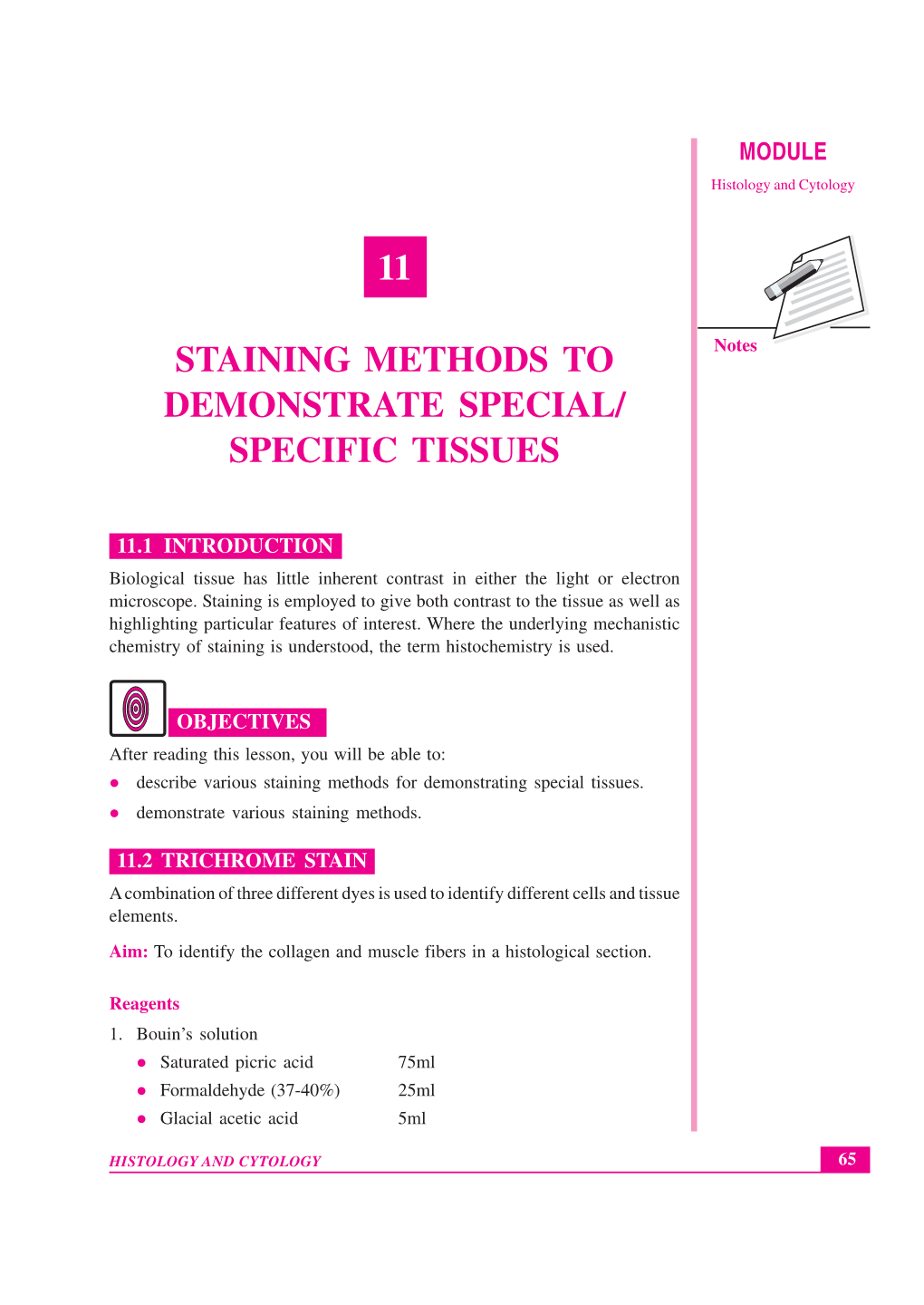 Lesson-11 Staining Methods to Demonstrate Special/Special Tissue