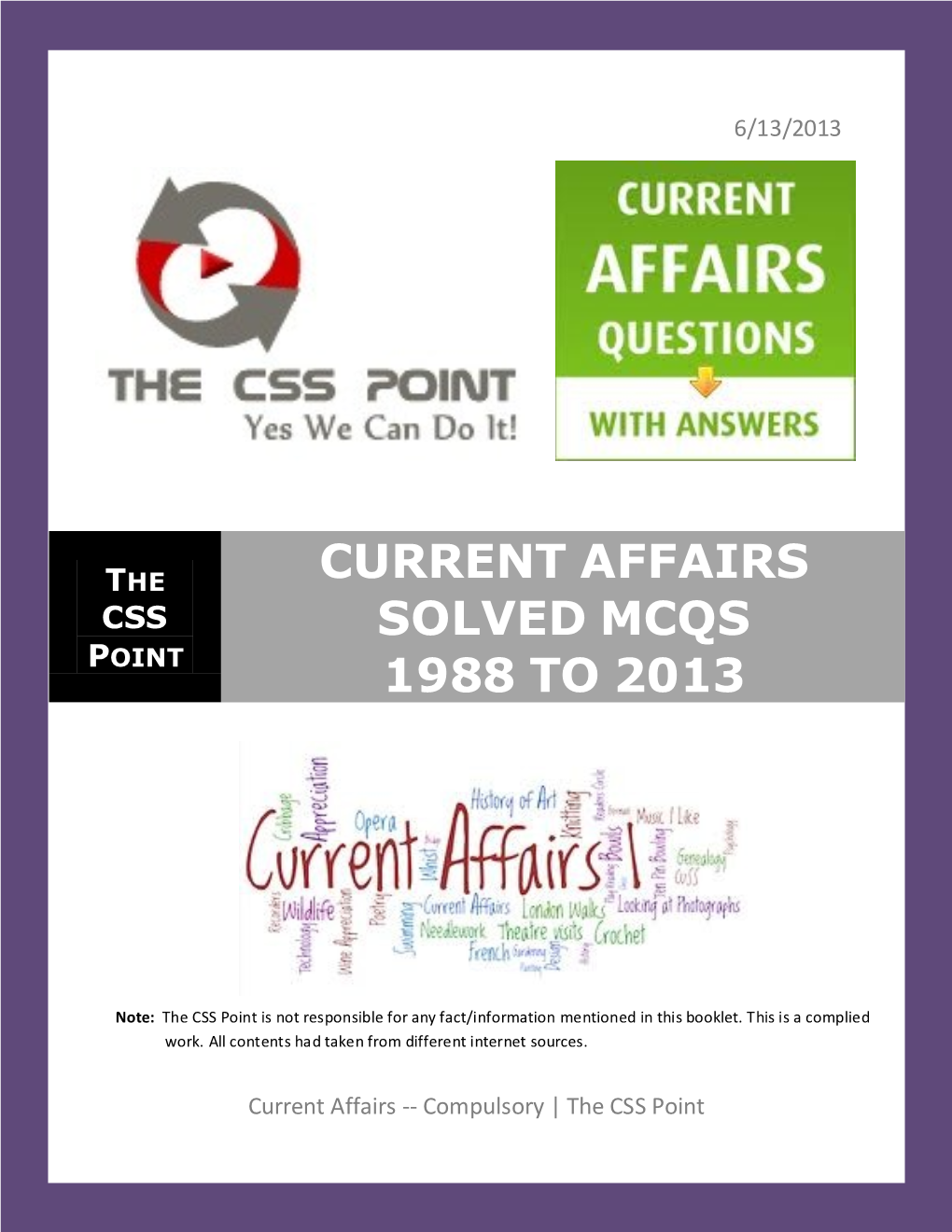 Current Affairs Solved Mcqs 1988 to 2013