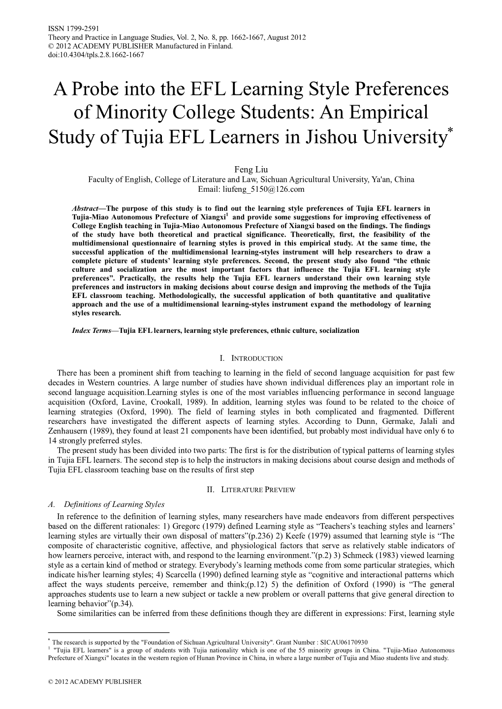 A Probe Into the EFL Learning Style Preferences of Minority College Students: an Empirical Study of Tujia EFL Learners in Jishou University