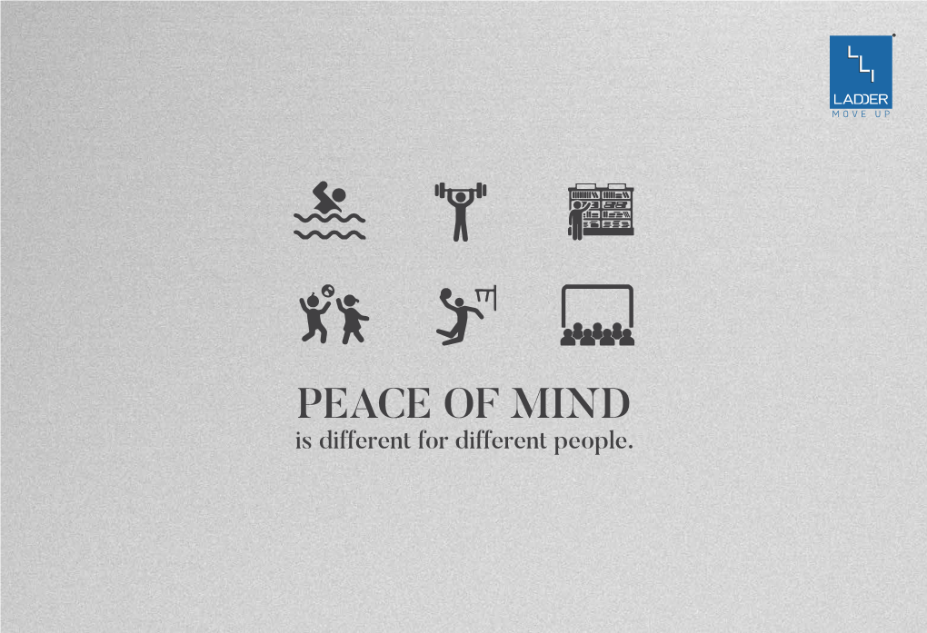 PEACE of MIND Is Different for Different People