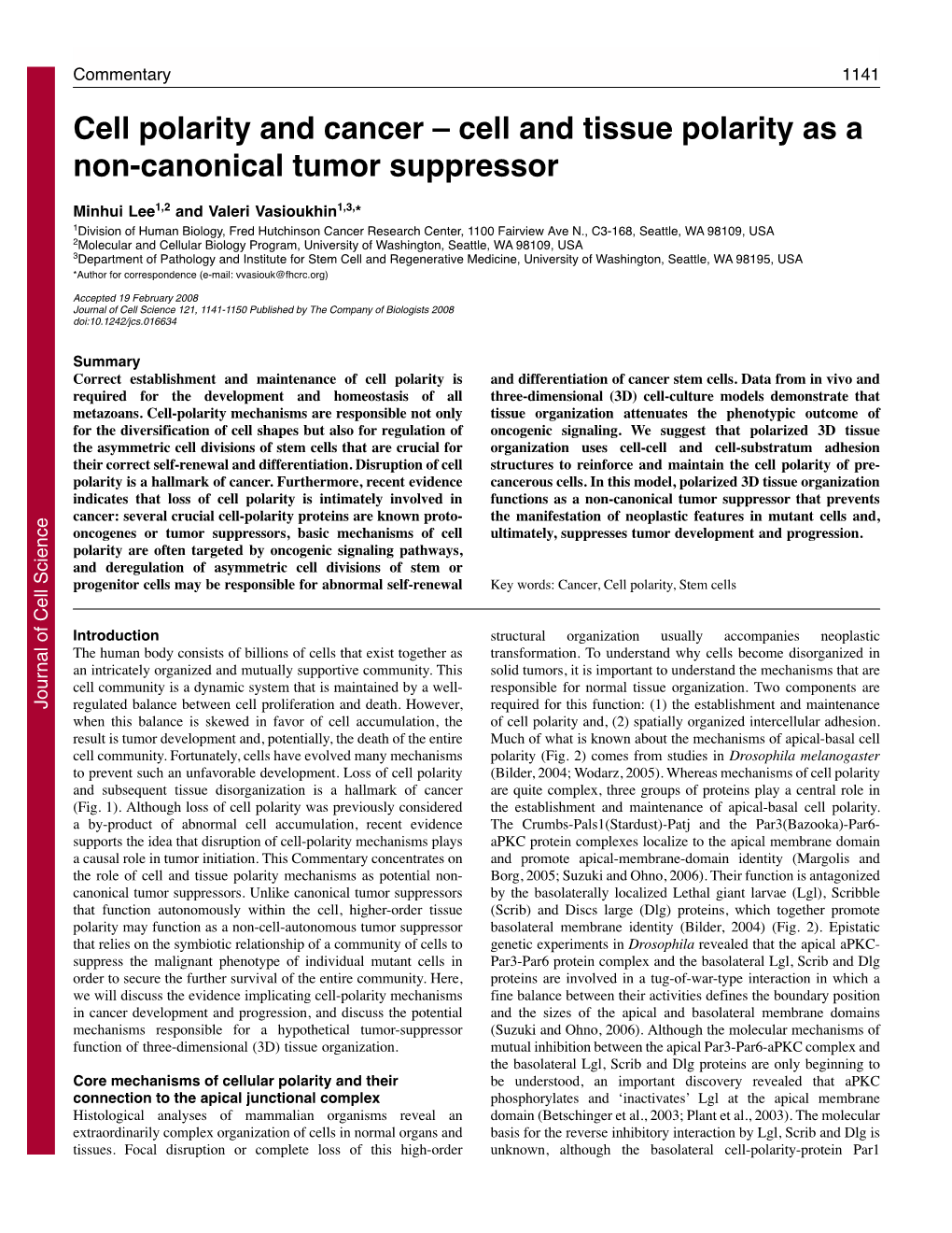 Cell and Tissue Polarity As a Non-Canonical Tumor Suppressor