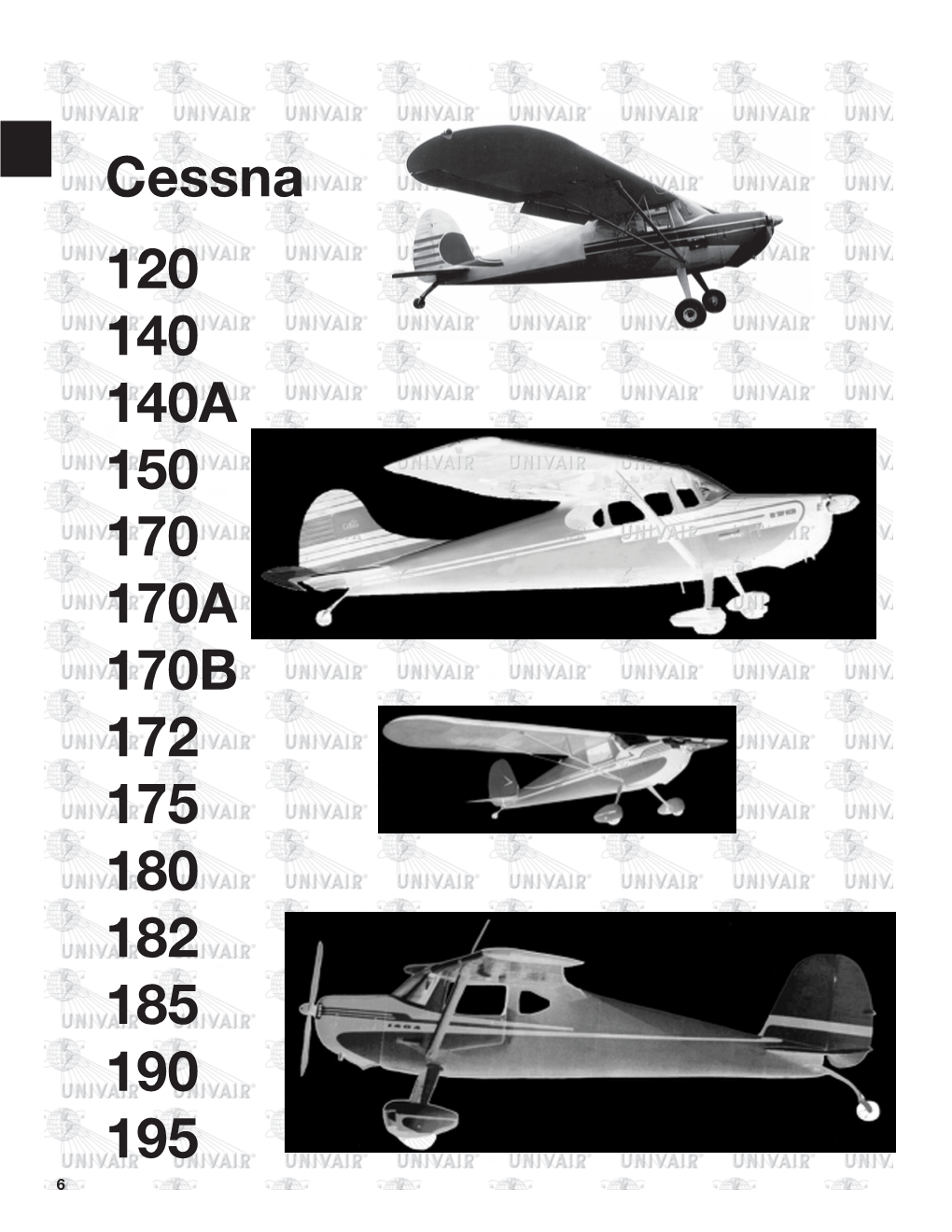 Cessna 120 140 140A 150 170 170A 170B 172 175 180 182 185 190
