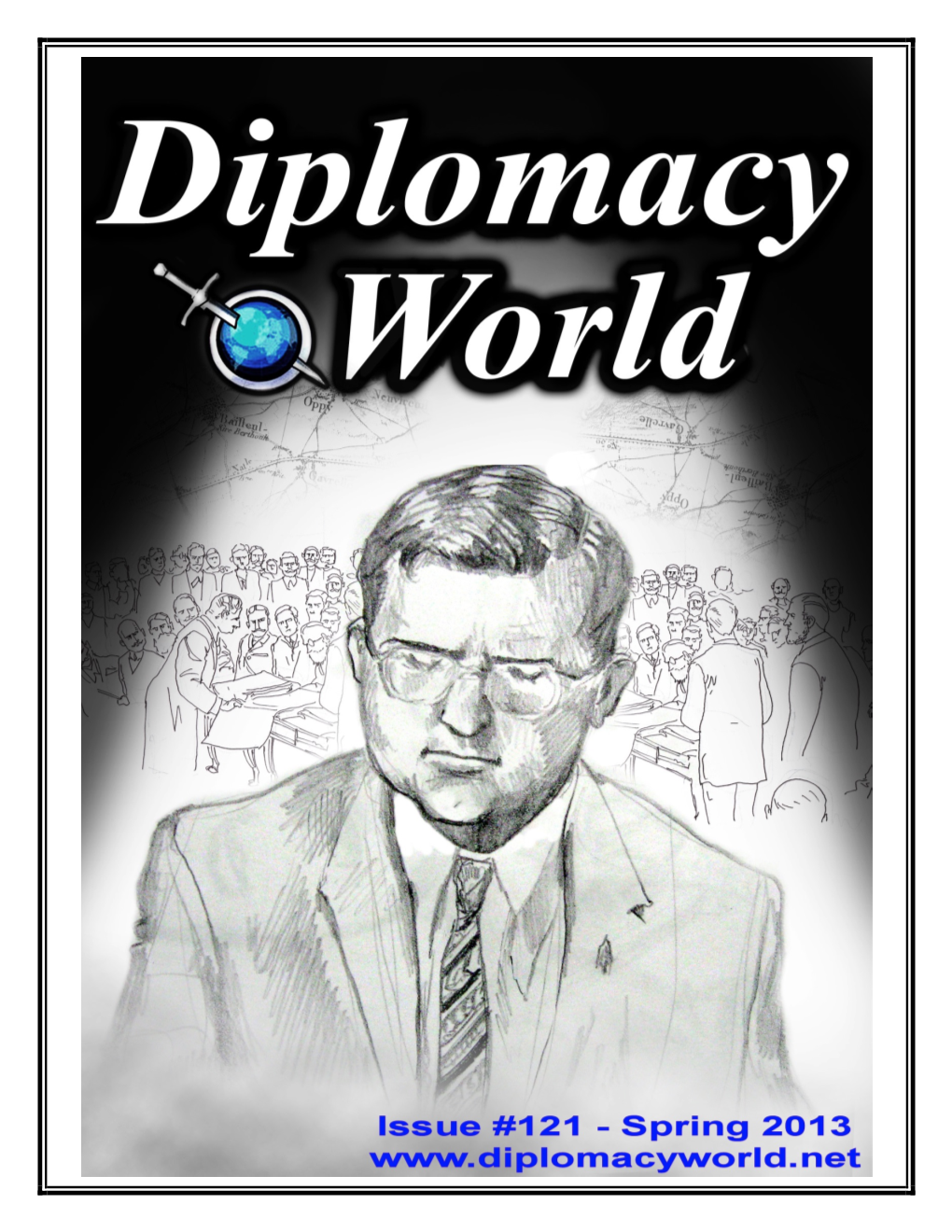 Diplomacy World #121, Spring 2013 Issue