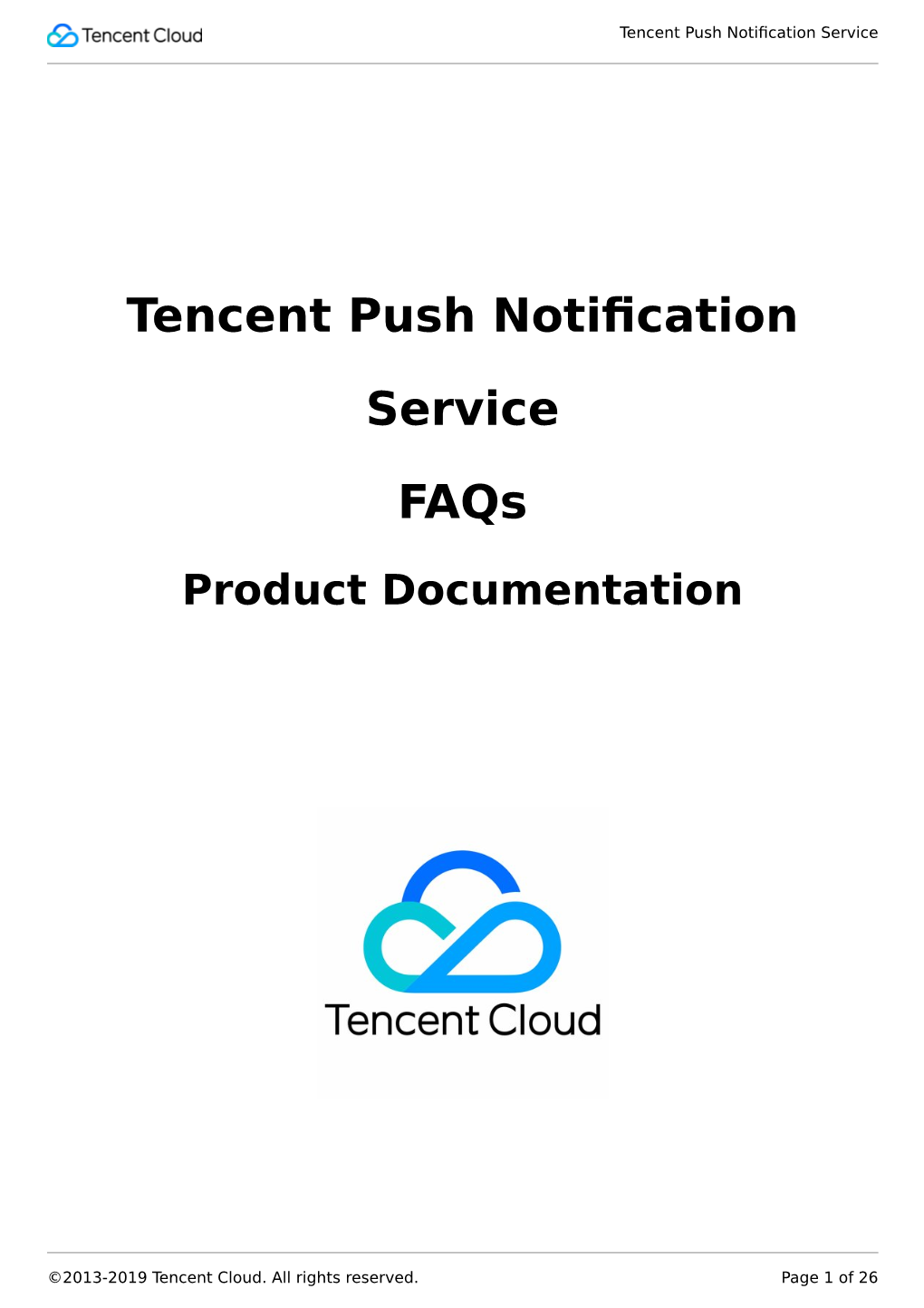 Tencent Push Notification Service Faqs