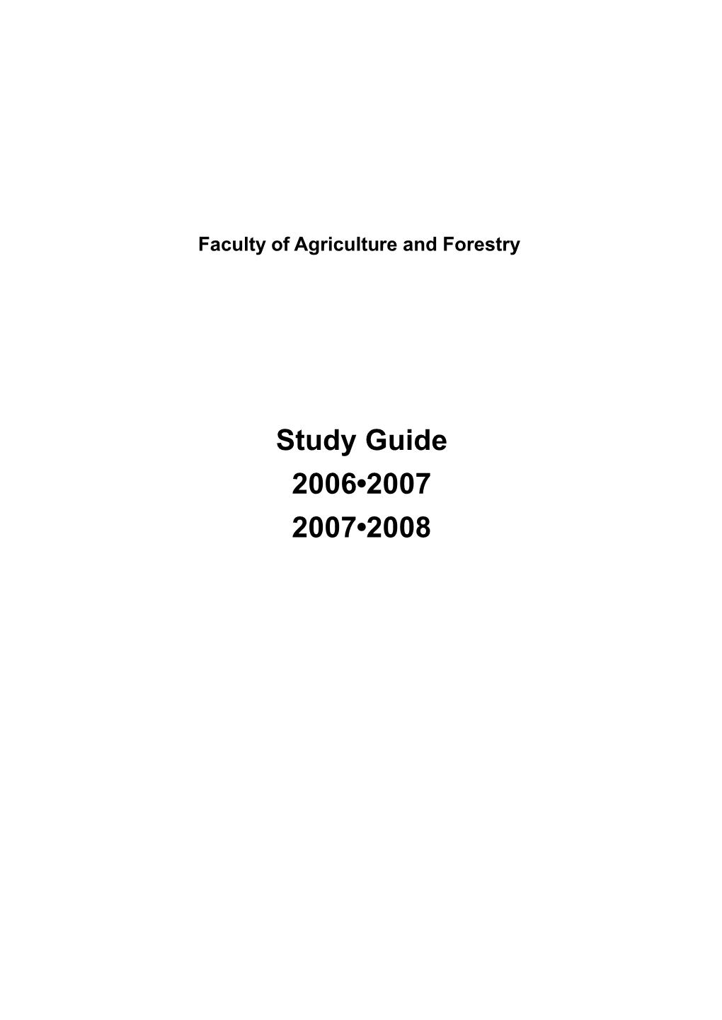 Study Guide 2006-2007 2007-2008