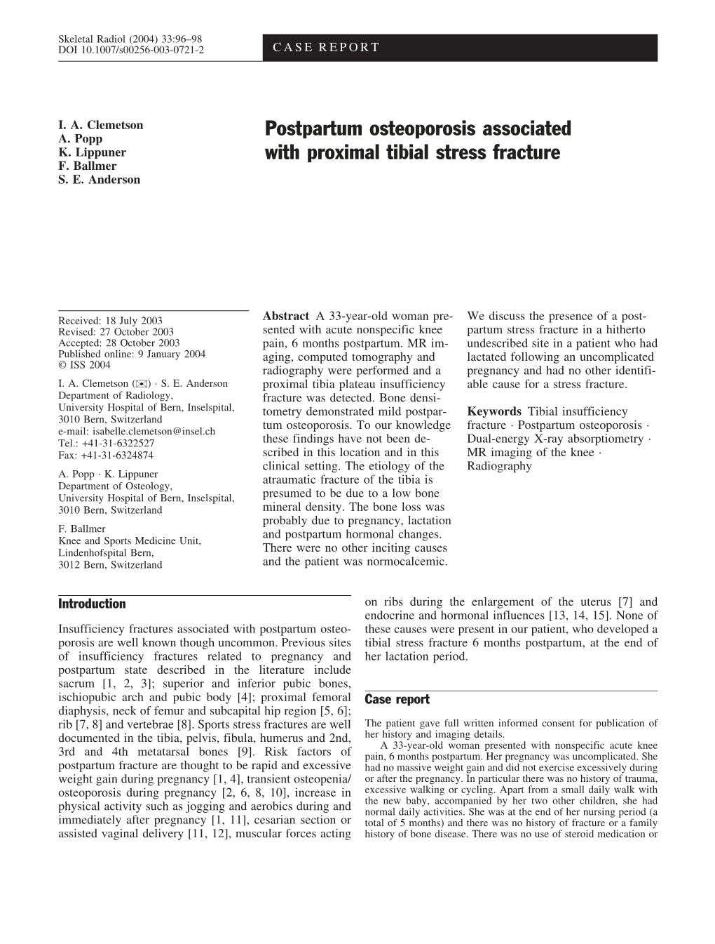 Postpartum Osteoporosis Associated with Proximal Tibial Stress Fracture