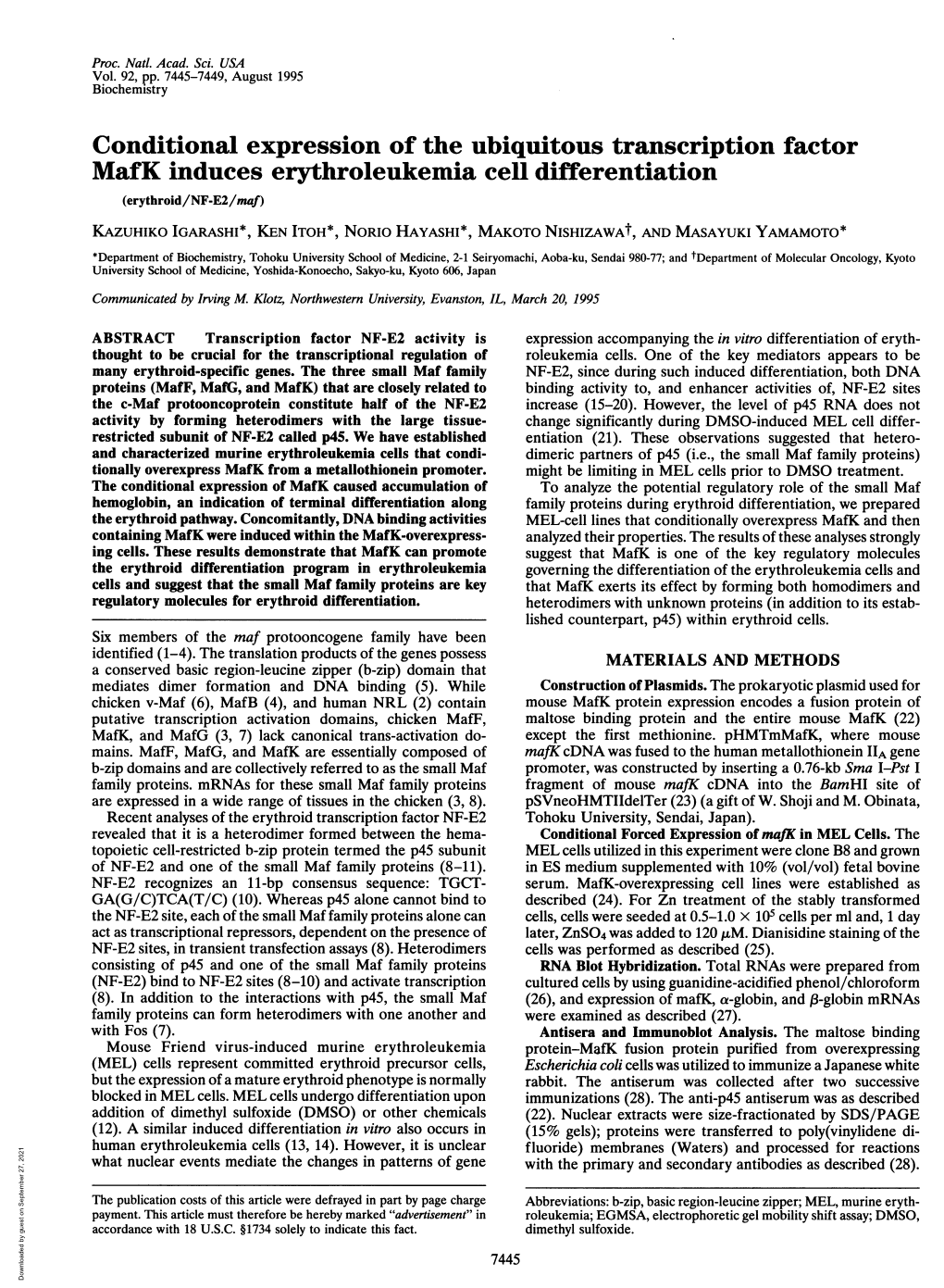 Conditional Expression of the Ubiquitous Transcription Factor