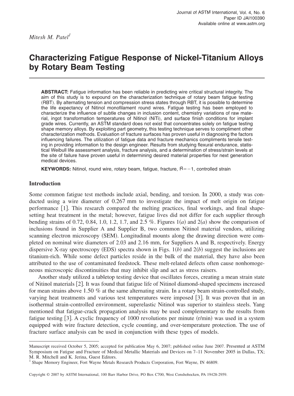 Characterizing Fatigue Response of Nickel-Titanium Alloys by Rotary Beam Testing