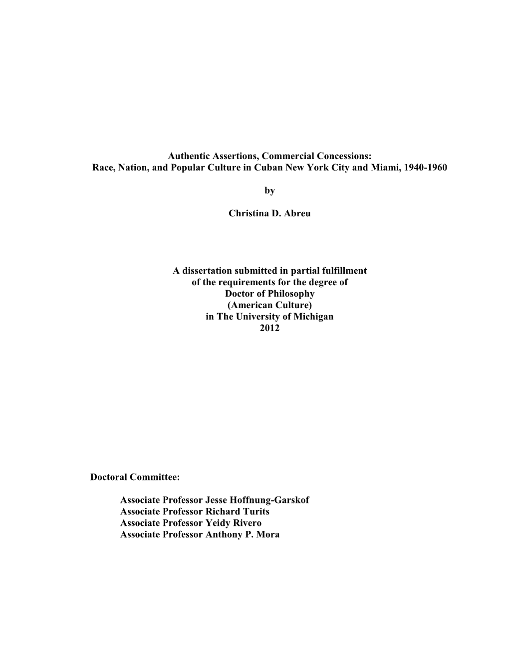 Race, Nation, and Popular Culture in Cuban New York City and Miami, 1940-1960