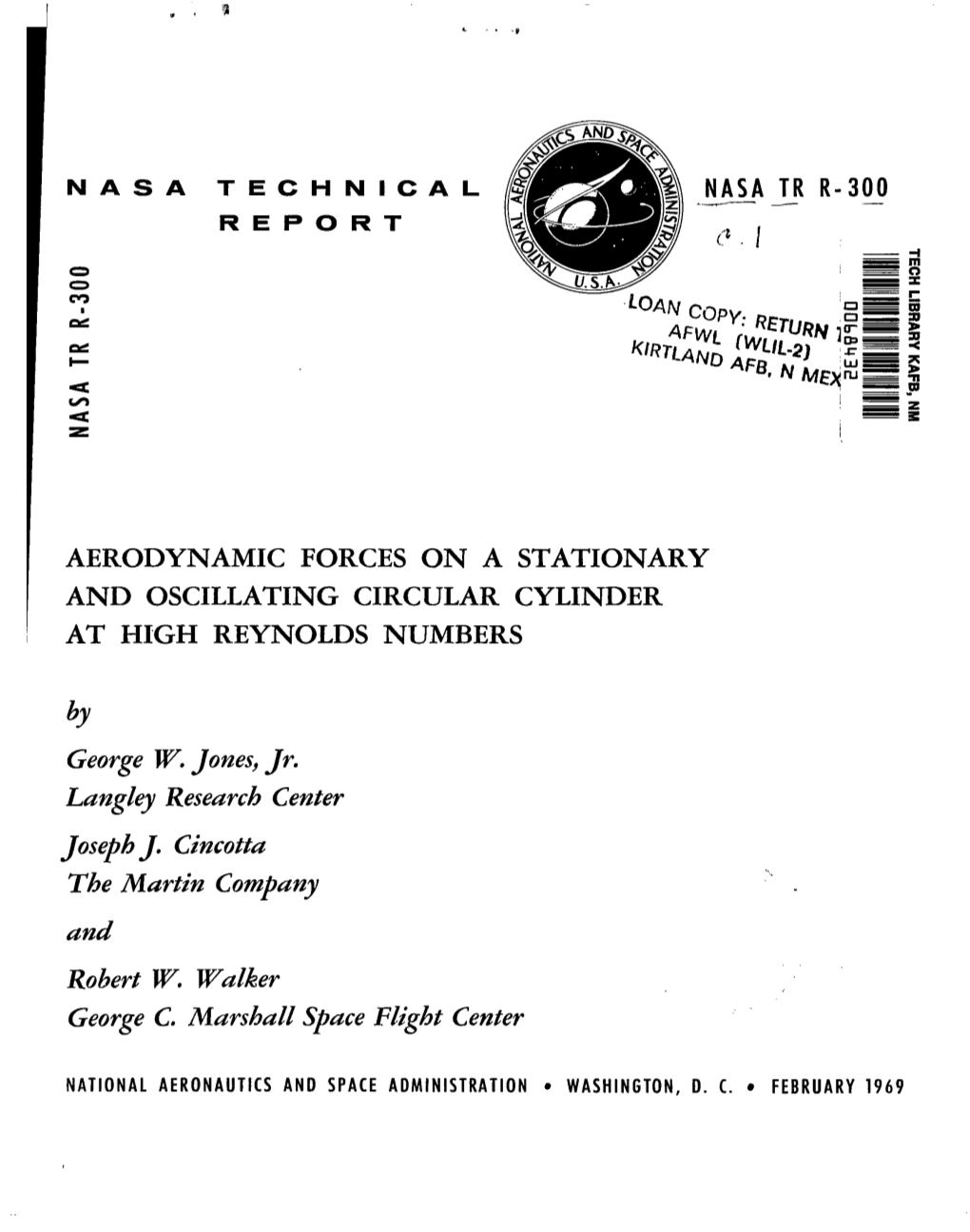 Aerodynamic Forces on a Stationary and Oscillating Circular Cylinder at High Reynolds Numbers