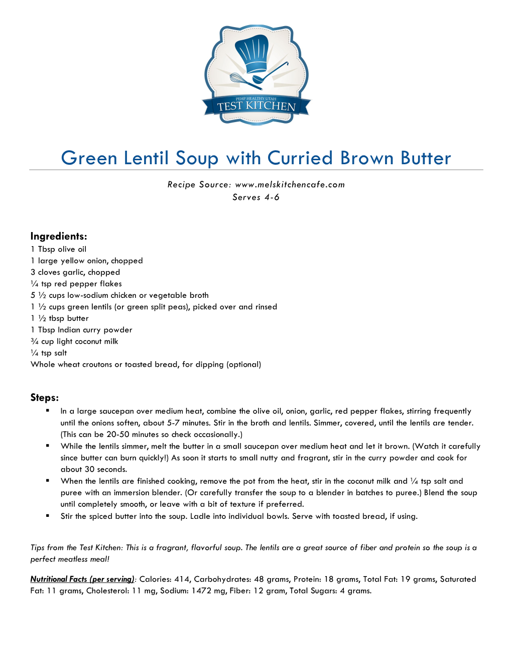 Green Lentil Soup with Curried Brown Butter Recipe Source: Serves 4-6