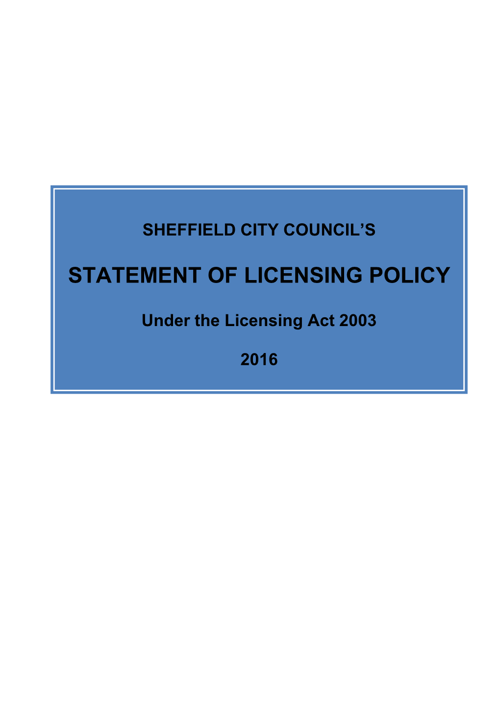 Statement of Licensing Policy