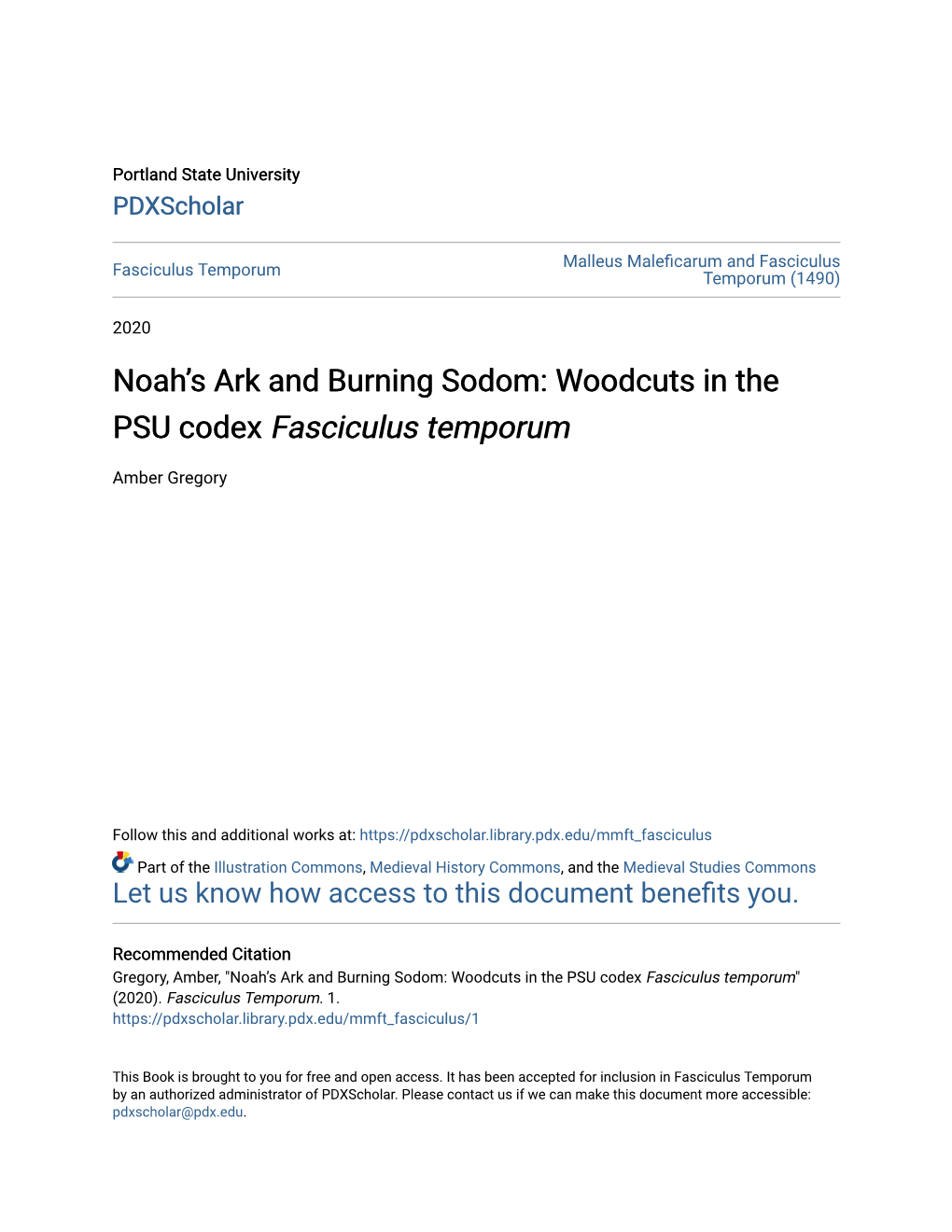 Noah's Ark and Burning Sodom: Woodcuts in the PSU Codex <I>Fasciculus Temporum</I>