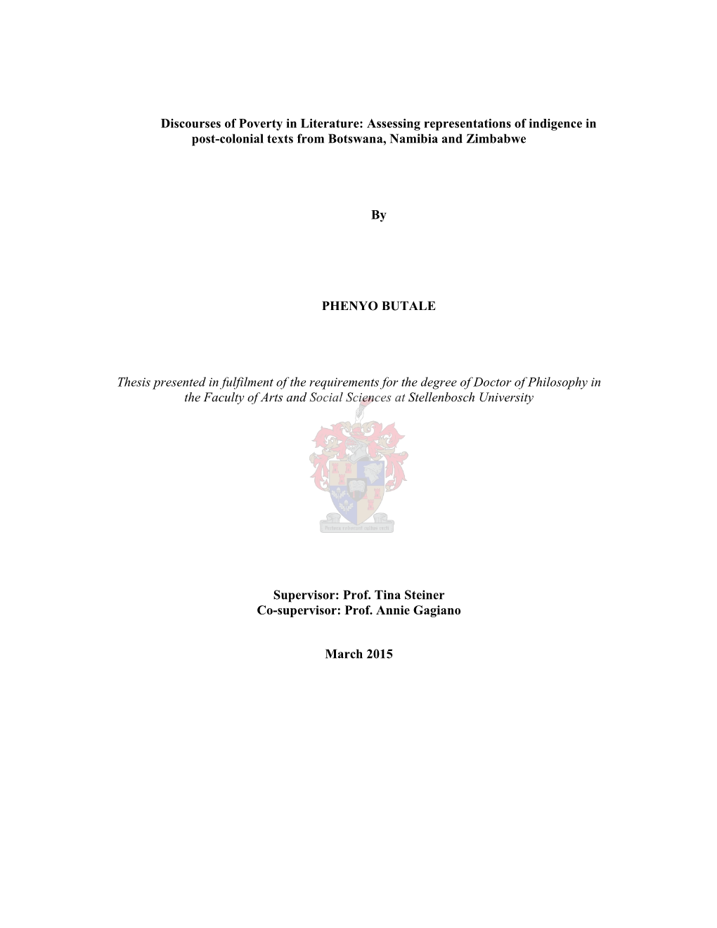 Discourses of Poverty in Literature: Assessing Representations of Indigence in Post-Colonial Texts from Botswana, Namibia and Zimbabwe