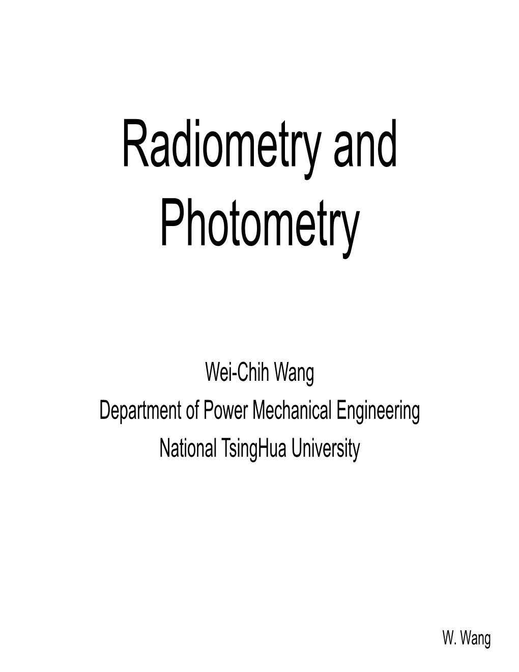 Radiometry and Photometry