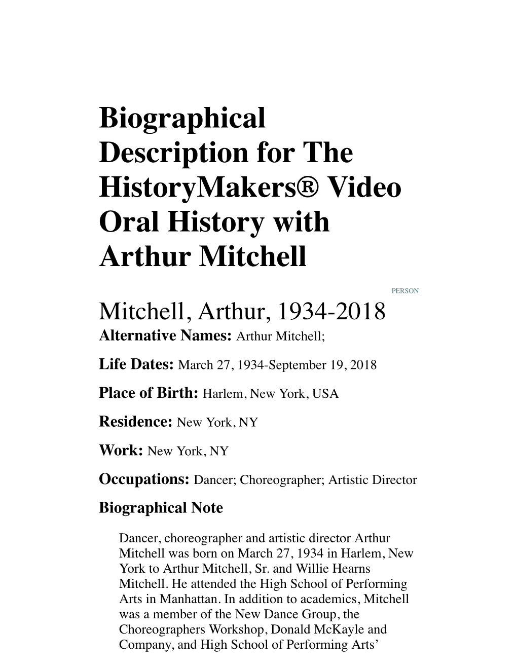 Biographical Description for the Historymakers® Video Oral History with Arthur Mitchell