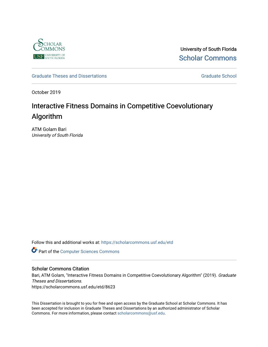 Interactive Fitness Domains in Competitive Coevolutionary Algorithm
