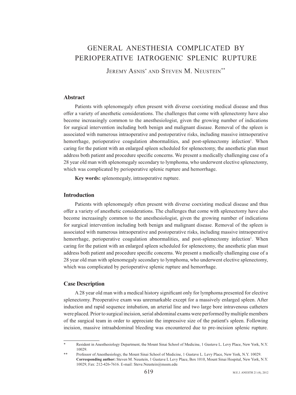 General Anesthesia Complicated by Perioperative Iatrogenic Splenic Rupture